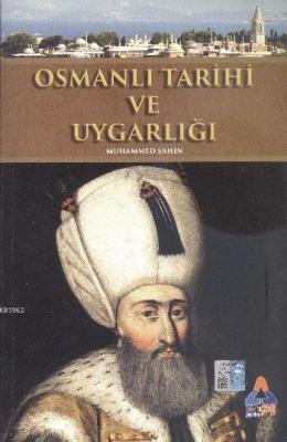 Osmanlı Tarihi ve Uygarlığı Muhammed Şahin