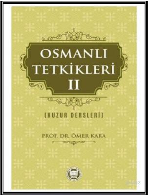 Osmanlı Tetkikleri - 2