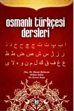 Osmanlı Türkçesi Dersleri Hasan Babacan