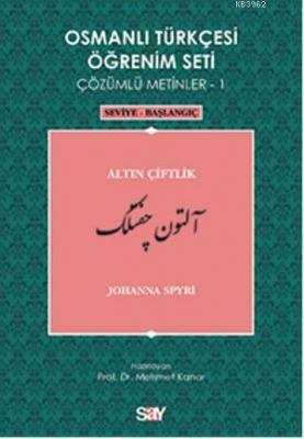 Osmanlı Türkçesi Öğrenim Seti 1 Johanna Spyri