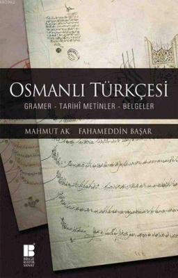 Osmanlı Türkçesi Fahameddin Başar