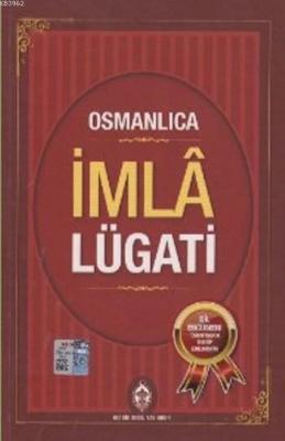 Osmanlıca İmla Lügatı