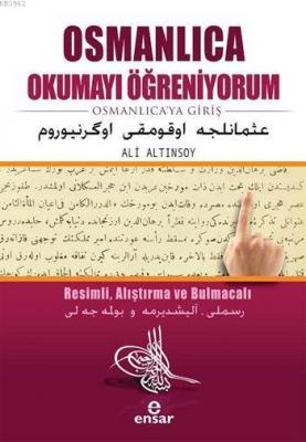 Osmanlıca Okumayı Öğreniyorum