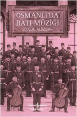 Osmanlı'da Batı Müziği
