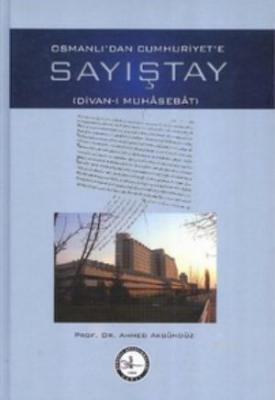 Osmanlı'dan Cumhuriyet'e Sayıştay