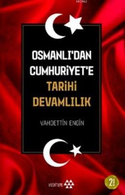 Osmanlı'dan Cumhuriyet'e Tarihi Devamlılık