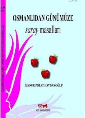 Osmanlıdan Günümüze Saray Masalları