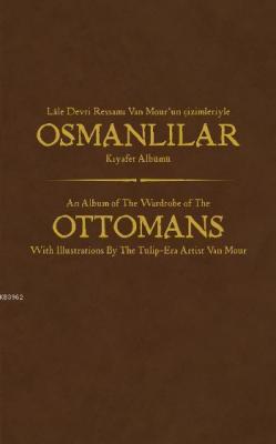 Osmanlılar Kıyafet Albümü