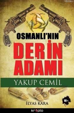 Osmanlının Derin Adamı