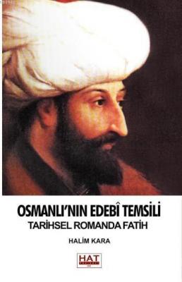 Osmanlı'nın Edebi Temsili Halim Kara