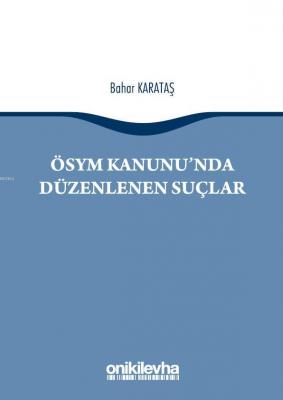ÖSYM Kanunu'nda Düzenlenen Suçlar