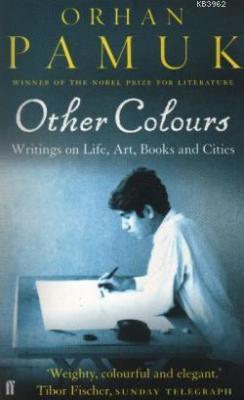 Other Colours Orhan Pamuk