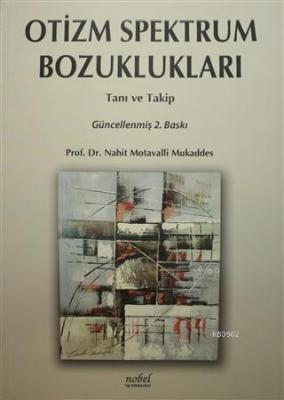 Otizm Spektrum Bozuklukları