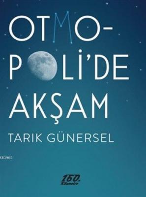 Otmopoli'de Akşam