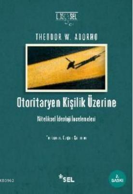 Otoritaryen Kişilik Üzerine