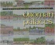 Ottoman Palaces Doğan Kuban