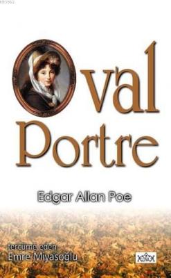 Oval Portre Edgar Allan Poe