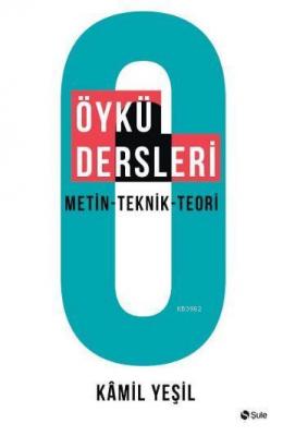 Öykü Dersleri Kamil Yeşil