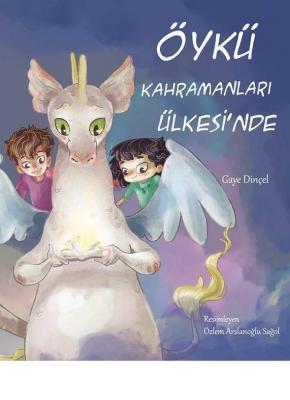 Öykü Kahramanları Ülkesi'nde
