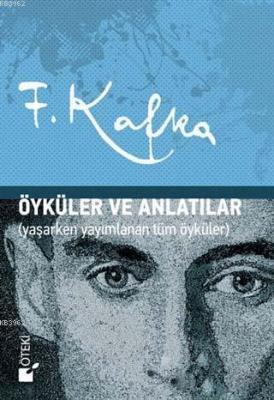 Öyküler ve Anlatılar Franz Kafka