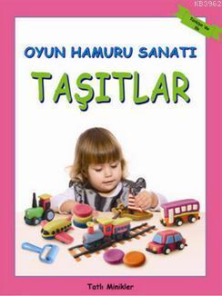 Oyun Hamuru Sanatı - Taşıtlar