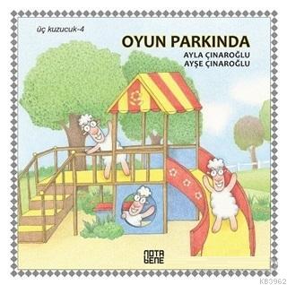 Oyun Parkında - Üç Kuzucuk 4