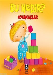 Oyuncaklar - Bu Nedir?