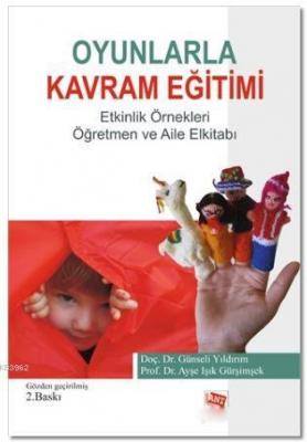 Oyunlarla Kavram Eğitimi Etkinlik Örnekleri