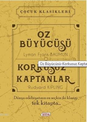 Oz Büyücüsü-Korkusuz Kaptanlar