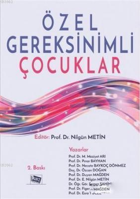 Özel Gereksinimli Çocuklar