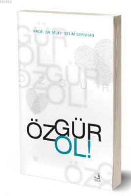 Özgür Ol