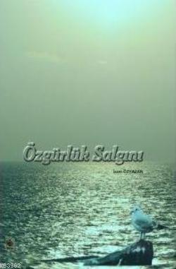 Özgürlük Salgını