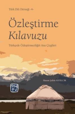 Özleştirme Kılavuzu