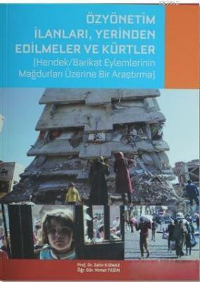 Özyönetim İlanları, Yerinden Edilmeler Ve Kürtler