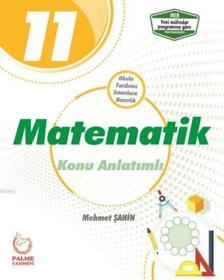 Palme Yayınları 11. Sınıf Matematik Konu Anlatımlı Palme Mehmet Şahin
