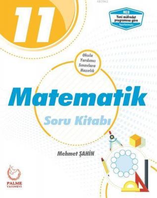 Palme Yayınları 11. Sınıf Matematik Soru Kitabı Palme Mehmet Şahin