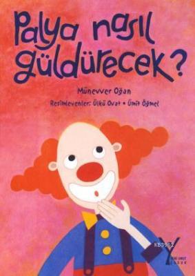 Palya Nasıl Güldürecek?