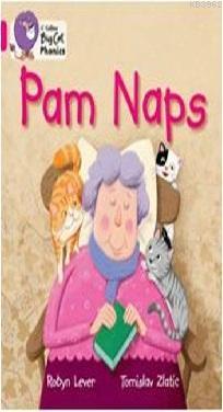 Pam Naps (Big Cat Phonics-1A Pink) Robyn Lever