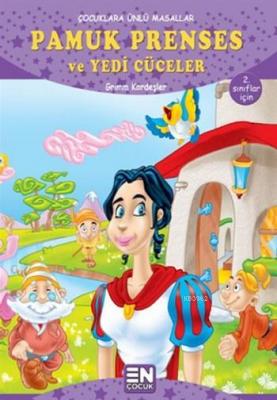 Pamuk Prenses ve Yedi Cüceler Grimm Kardeşler