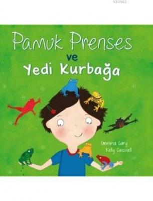Pamuk Prenses ve Yedi Kurbağa
