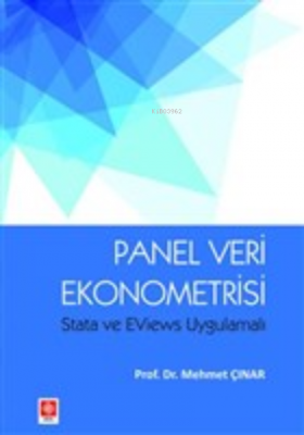 Panel Veri Ekonometrisi Mehmet Çınar