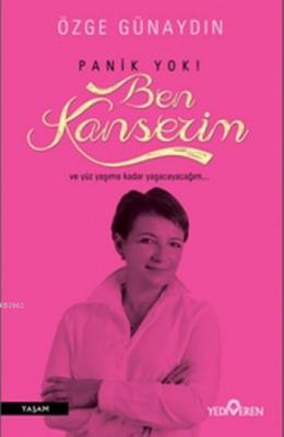 Panik Yok Ben Kanserim