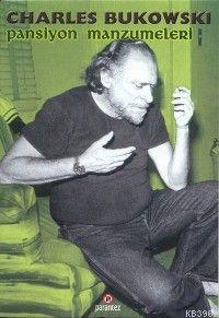 Pansiyon Manzumeleri Charles Bukowski