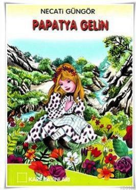 Papatya Gelin