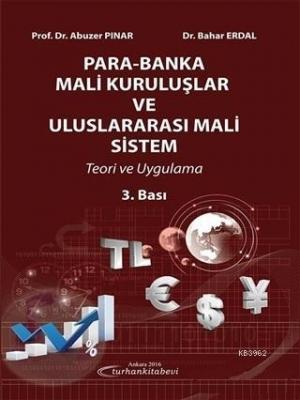 Para-Banka Mali Kuruluşlar ve Uluslararası Mali Sistem Teori ve Uygula
