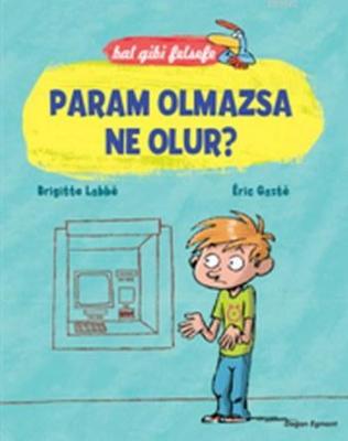 Param Olmazsa Ne Olur?