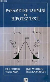 Parametre Tahmini ve Hipotez Testi (Ciltli)