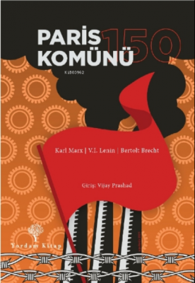 Paris Komünü 150 Vijay Prashad