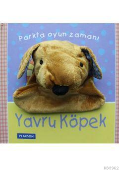 Parkta Oyun Zamanı-Yavru Köpek (Kuklalı kitap)