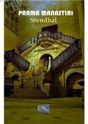 Parma Manastırı Stendhal (Henri Beyle Stendhal)